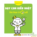 Dạy con kiểu Nhật giai đoạn trẻ 2 tuổi